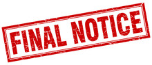 Final Notice Red Square Grunge Stamp On White