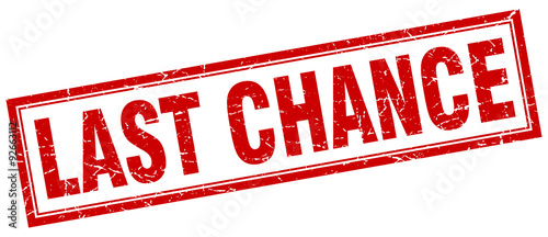 last chance red square grunge stamp on white Poster Mural XXL