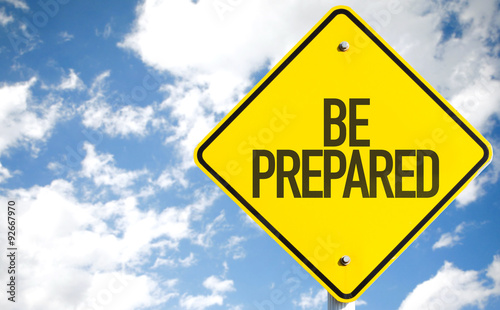Fotomural Be Prepared sign with sky background