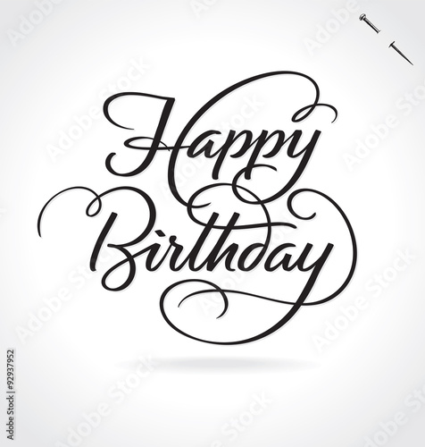 Photo HAPPY BIRTHDAY hand lettering -- original handmade calligraphy (vector)