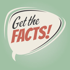 Wall Mural - get the facts retro speech bubble