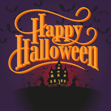 Happy Halloween Vector Illustration. Hand Lettered Text With Haunted House, Trees And Bats On A Purple Background.