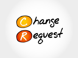 Poster - CR - Change Request, acronym business concept