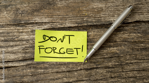 Fotografía Overhead view of a Don't forget reminder message