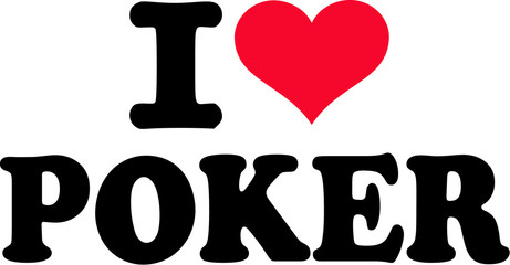 Poster - I love playing poker