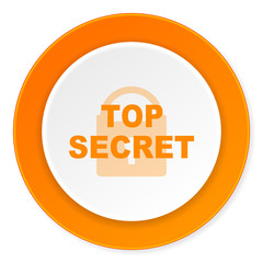 Poster - top seret orange circle 3d modern design flat icon on white background