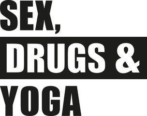 Canvas Print - Sex drugs yoga