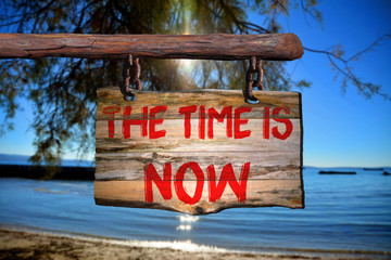 Wall Mural - The time is now motivational phrase sign