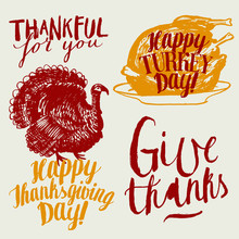Thanksgiving Calligraphy Set. Thankful For You. Happy Turkey Day. Happy Thanksgiving Day. Give Thanks