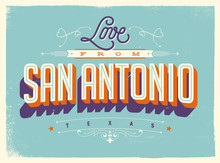 Vintage Style Touristic Greeting Card With Texture Effects - Love From San Antonio, Texas - Vector EPS10.