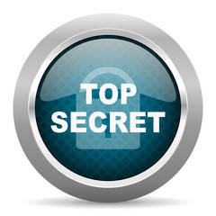 Poster - top seret blue silver chrome border icon on white background