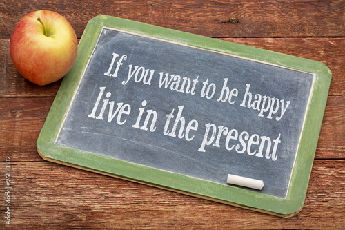 Pinturas sobre lienzo If you want to be happy live in the present