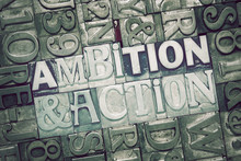 Ambition And Action Met