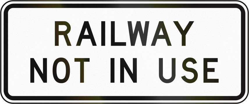 New Zealand road sign - Railway not in use