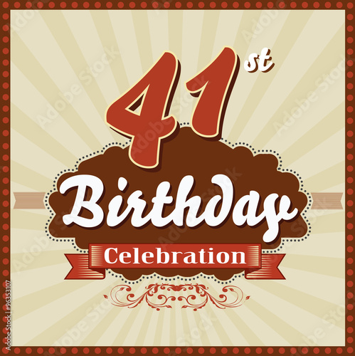Poster 41 years celebration, 41 happy birthday retro style card - vector eps10