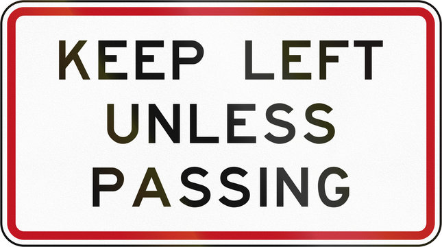 New Zealand road sign RG-22 - Keep left unless passing (overtaking)