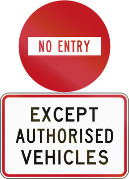 Road sign assembly in New Zealand - No entry except 