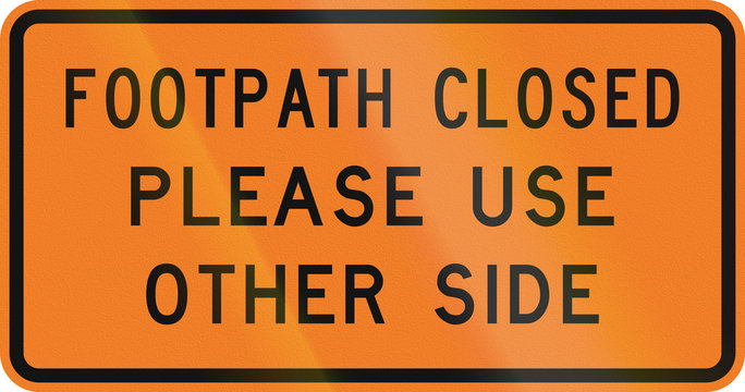 New Zealand road sign - Footpath closed