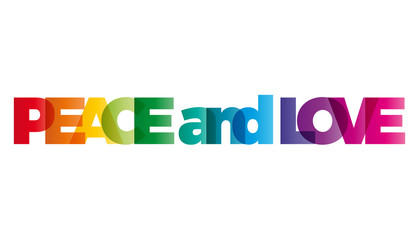 Wall Mural - the word peace and love. vector banner with the text colored rai