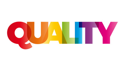 Wall Mural - the word quality. vector banner with the text colored rainbow.