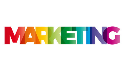 Wall Mural - the word marketing. vector banner with the text colored rainbow.