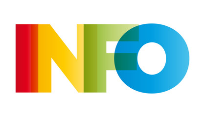 Wall Mural - the word info. vector banner with the text colored rainbow.