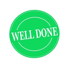Well Done White Stamp Text On Circle On Green Background
