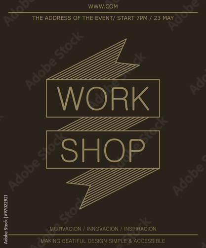 The Banner For The Event Poster For Workshop On Design Dark
