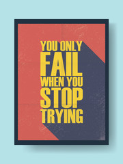 Business motivational poster about success and failure on vintage vector background. Long shadow typography message