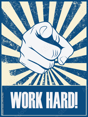 Work Hard Motivational Poster Vector Background With Hand And