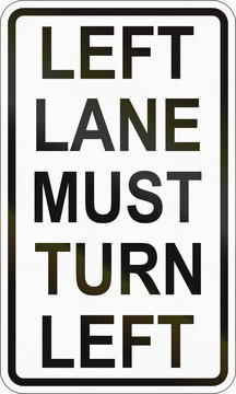 Road sign in the Philippines - Left Lane Must Turn Left