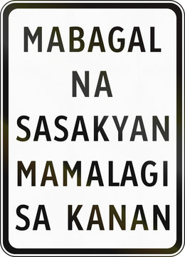 Road sign in the Philippines - Slow vehicles keep right