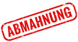© K.C. - Abmahnung Stempel rot grunge