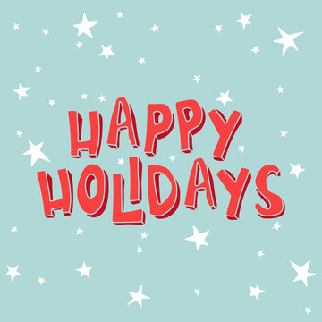 Happy Holidays on a light blue background with stars.