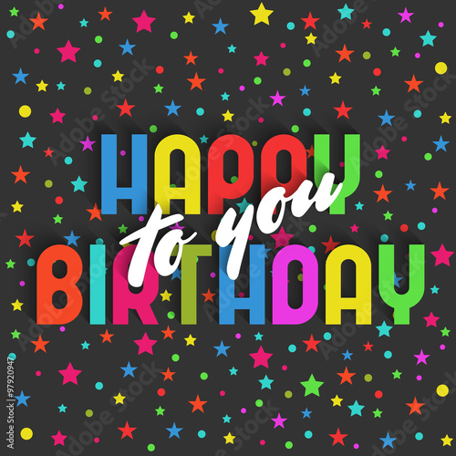 Download Happy Birthday To You Greeting Card Colorful Star And Confetti Mockup Party Invitation Stock Vector Adobe Stock