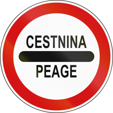 Slovenian regulatory road sign with the word Toll in Slovenian and French