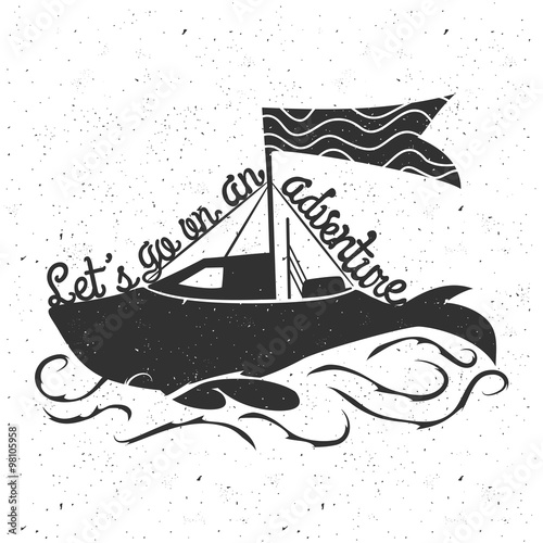 Foto-Schiebegardine Komplettsystem - Hand drawn style typography monochrome poster with boat look like whale. Let's go on an adventure - quote. (von julymilks)
