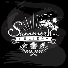 Summer Holiday, Tropical Calligraphic Designs On Blackboard