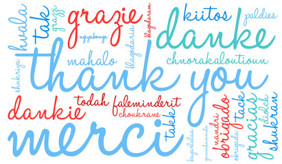 Wall Mural - International Thank You word cloud on a white background. Each word used in this word cloud is another language's version of the word Thank You.