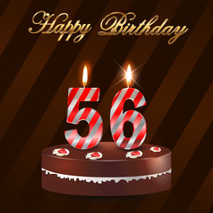 56 year Happy Birthday Card with cake and candles, 56th birthday - vector EPS10