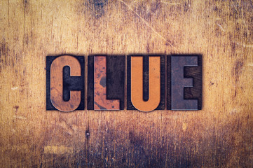 Canvas Print - Clue Concept Wooden Letterpress Type