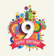 Happy Birthday 9 Year Greeting Card Poster Color