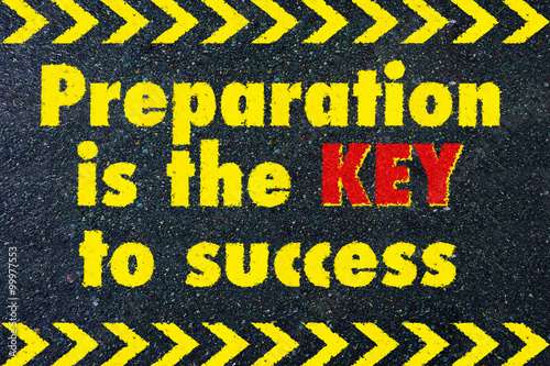 Fotografie, Obraz Preparation is the key to success motivational quote on road
