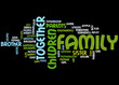 © kalpis - Family, word cloud concept 6