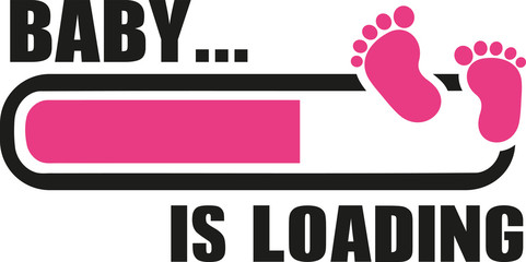 Poster - Baby girl is Loading with download bar