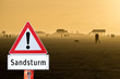Warnschild Sandsturm an der Nordsee