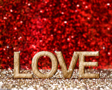 Love Word ( Made From Wood) In Gold And Red Sparkling Room, Mock
