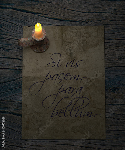 Si Vis Pacem Para Bellum Latin Proverb If You Want Peace Prepare For War Old Paper And Candle On Rustic Wooden Table Buy This Stock Illustration And Explore Similar Illustrations At