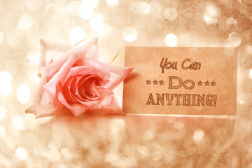 You can do anything! motivational message card