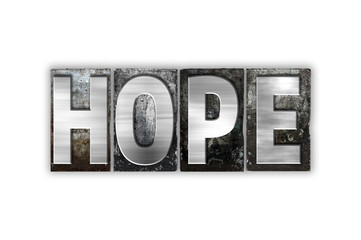 Poster - Hope Concept Isolated Metal Letterpress Type